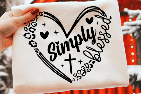 Christian Faith PNG & Simply Blessed SVG — T-Shirt Designs