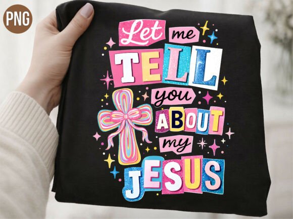 Christian Let Me Tell You About Jesus T-Shirt Designs