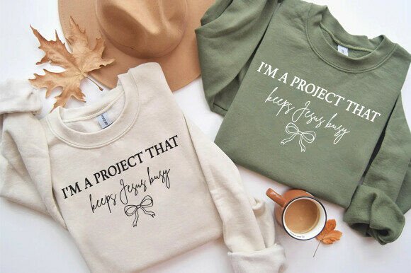 I’m Project That Keeps Jesus Busy SVG: T-Shirt Designs