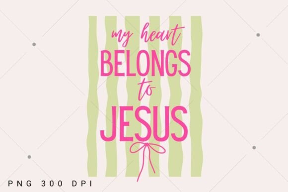 My Heart Belongs to Jesus PNG, Striped — T-Shirt Designs